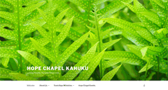 Desktop Screenshot of hopechapelkahuku.com